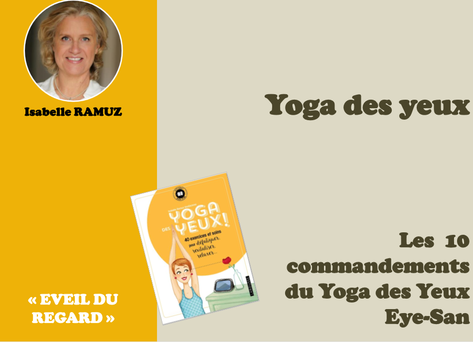 les-10-commandements-du-Yoga-des-Yeux-Eye-San